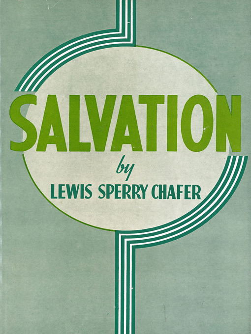 Title details for Salvation by Lewis Sperry Chafer - Wait list